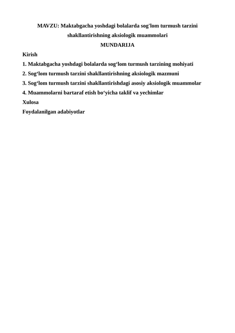 Maktabgacha yoshdagi bolalarda sog'lom turmush tarzini shakllantirishning aksiologik muammolari 1