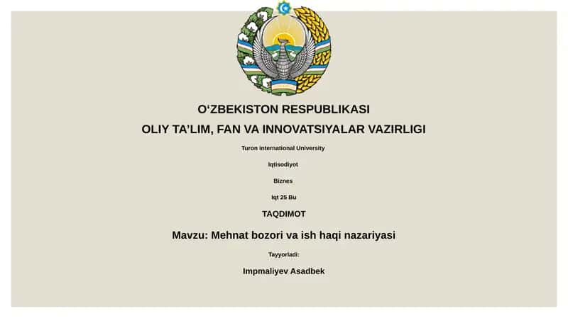 Mehnat bozori va ish haqi nazariyasi 1