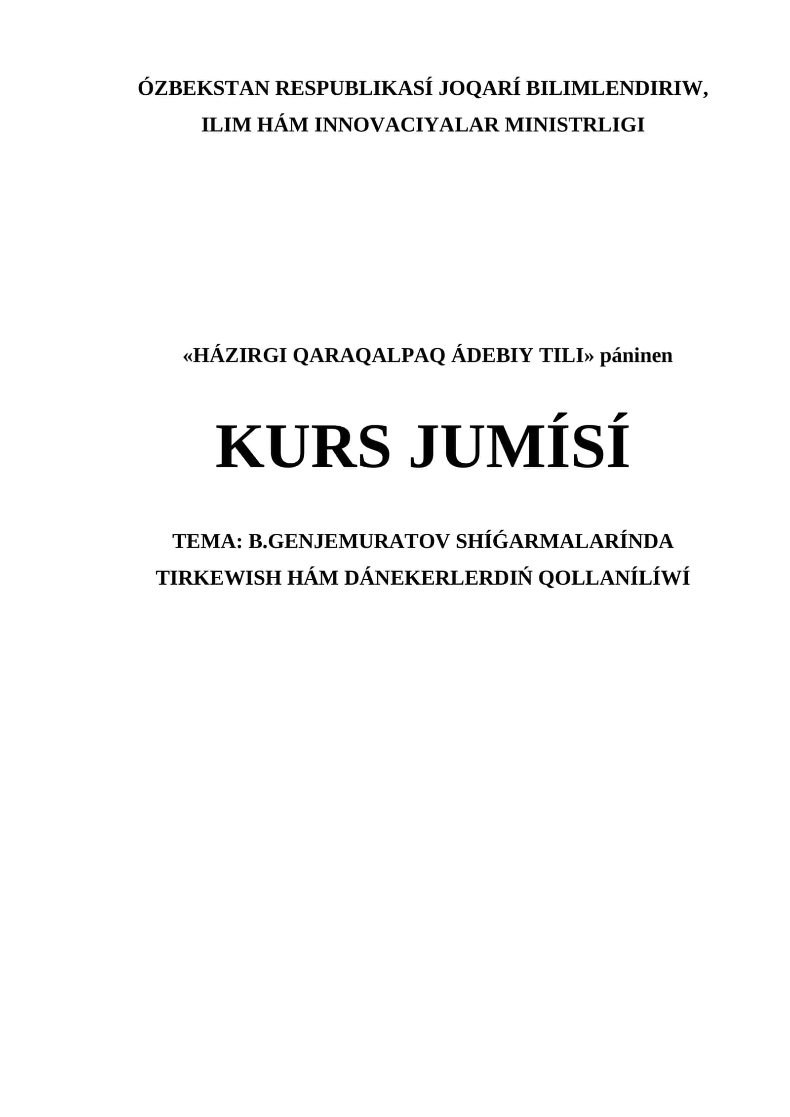 HÁZIRGI QARAQALPAQ ÁDEBIY TILI KURS JUMÍSÍ 1