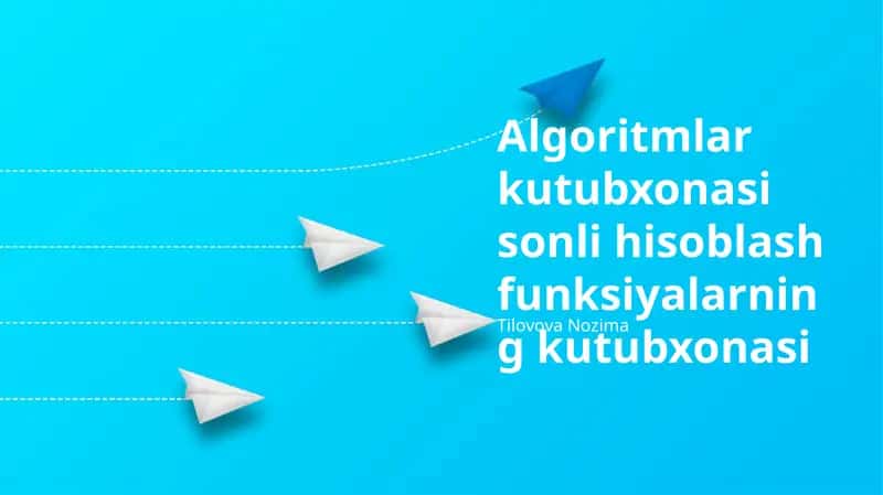Algoritmlar kutubxonasi sonli hisoblash funksiyalarning kutubxonasi 1