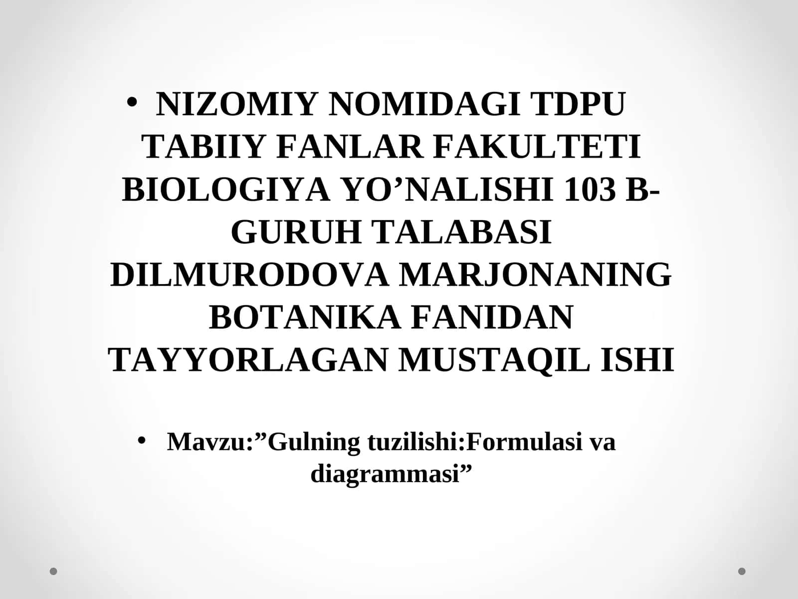 Gulning tuzilishi: Formulasi va diagrammasi 1