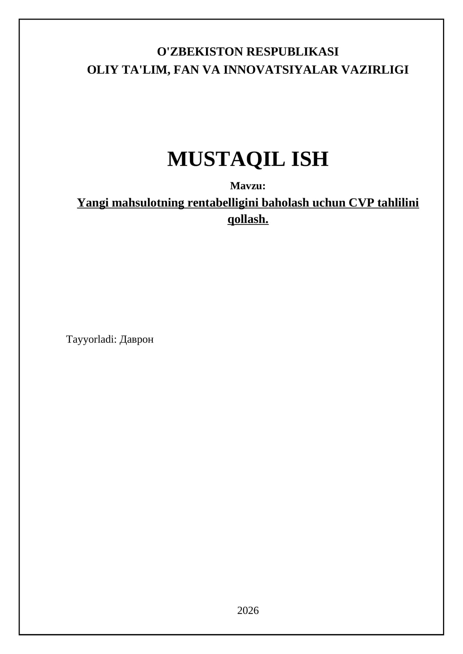 Yangi mahsulotning rentabelligini baholash uchun CVP tahlilini qollash 1