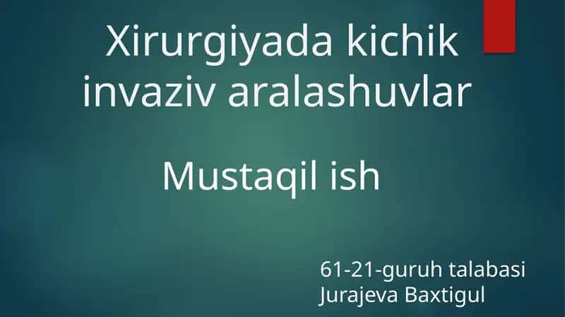 Xirurgiyadaki chikin vazivaralash uvlari 1