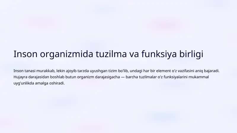 Inson organizmida tuzilma va funksiya birligi 1