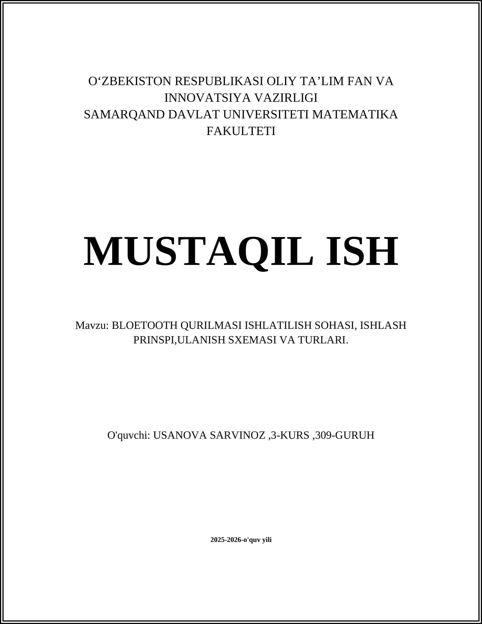BLOETOOTH QURILMASI ISHLATILISH SOHASI, ISHLASH PRINSPI,ULANISH SXEMASI VA TURLARI 1