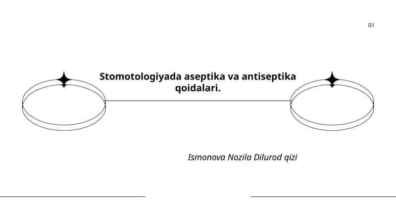 Stomatologiyada aseptika va antiseptika qoidalari 1