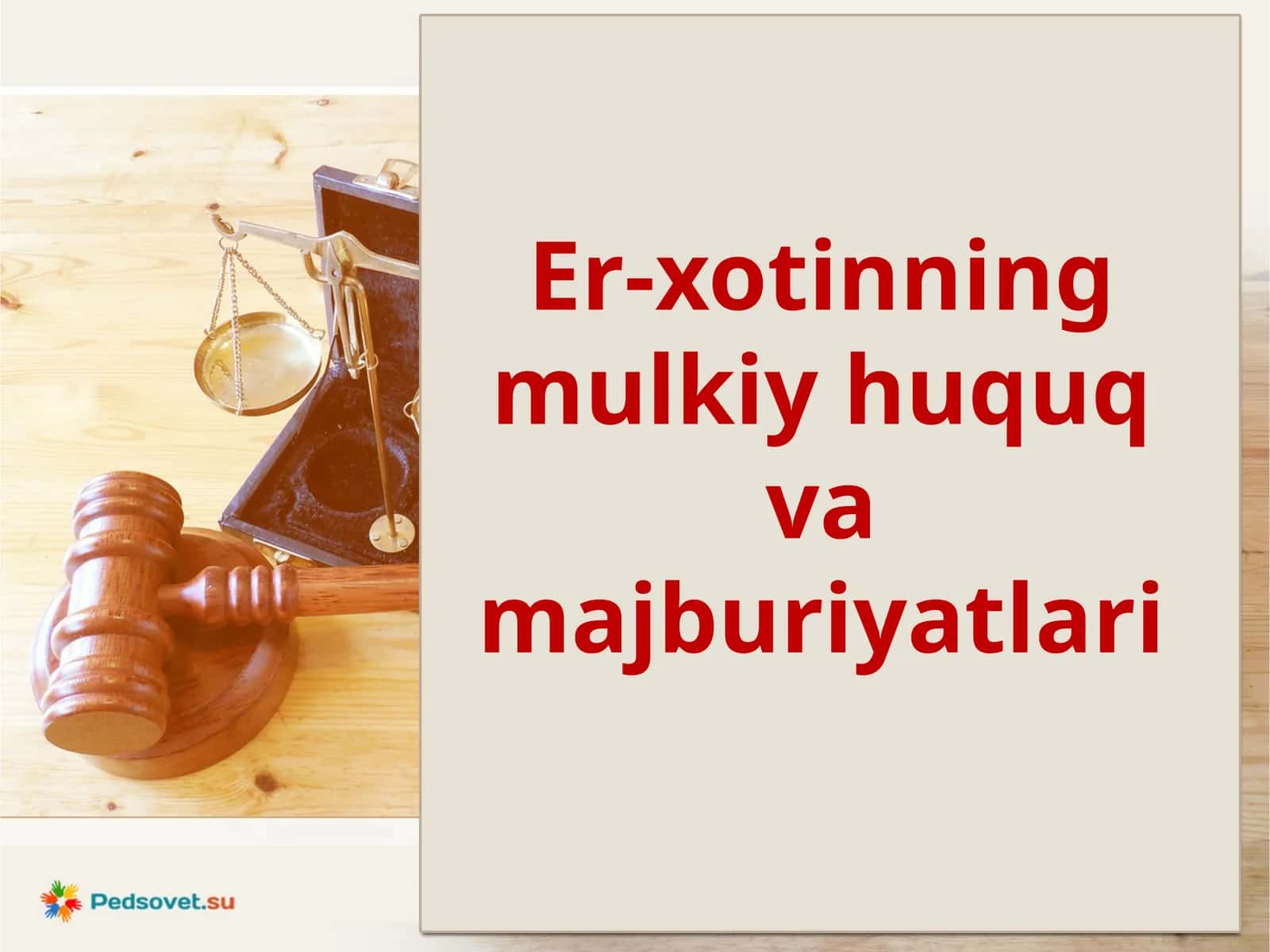 Er-xotinning mulkiy huquv va majburiyatlari 1