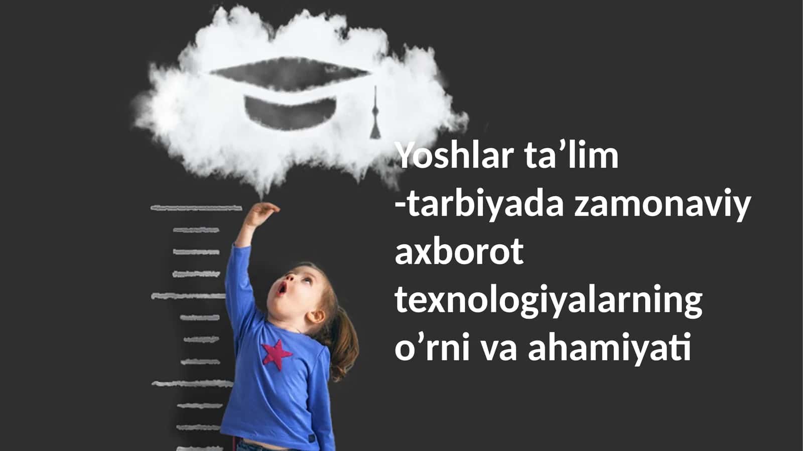 Yoshlar ta’lim -tarbiyada zamonaviy axborot texnologiyalarning o’rni va ahamiyati 1