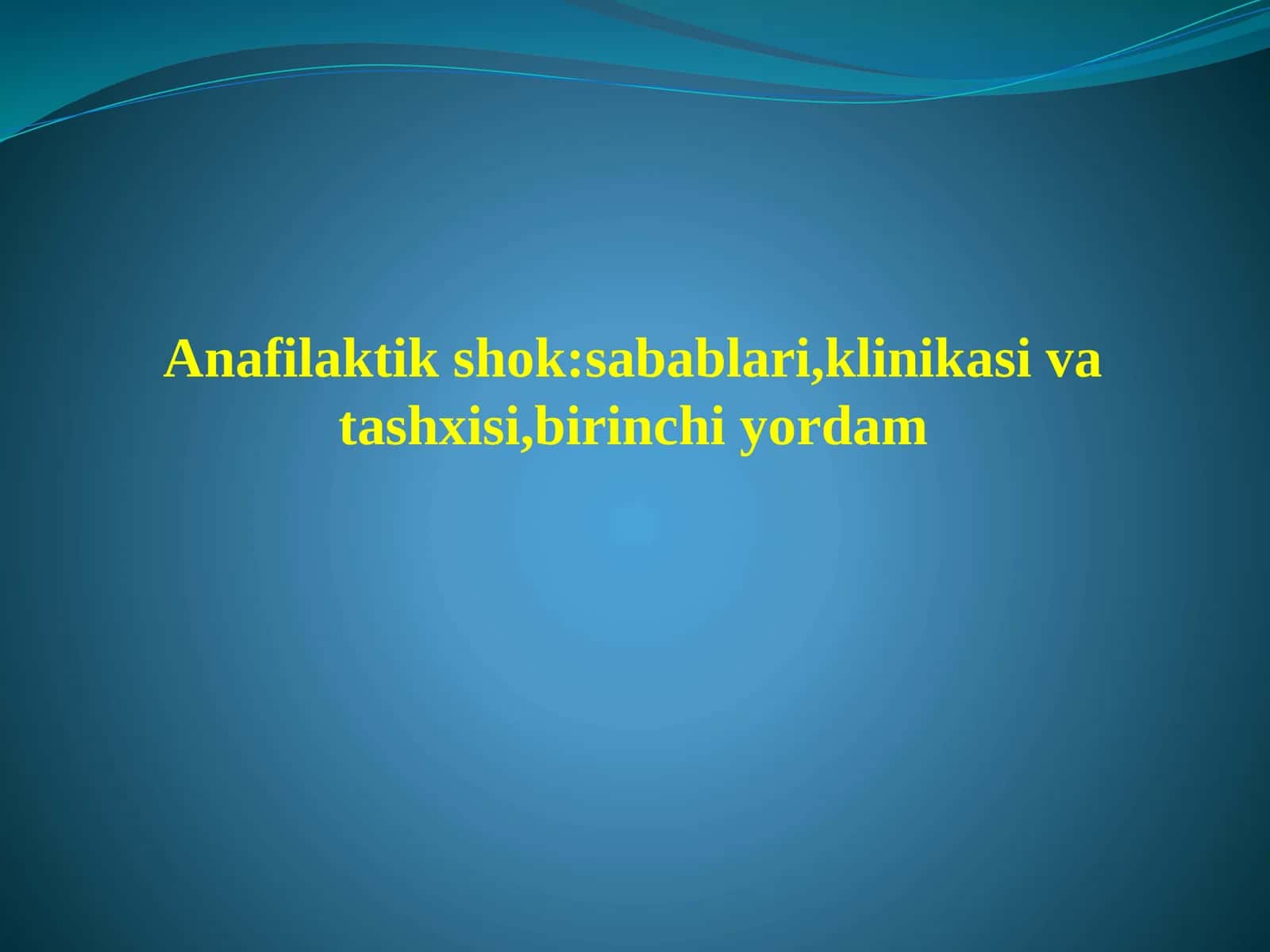 Anafilaktik shok sabablari klinikasi tashxisi birinchi yordam 1