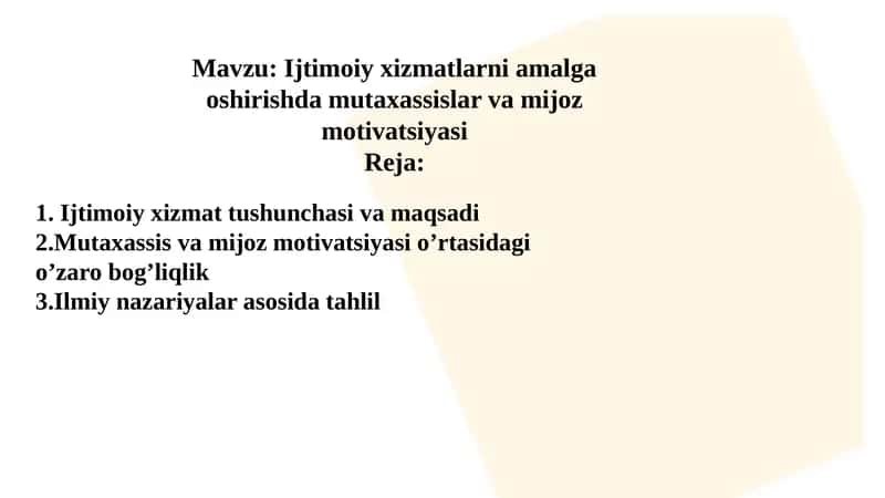 Ijtimoiyxizmatni amalga oshirishda mutaxassislar va mijoz motivatsiyasi 1