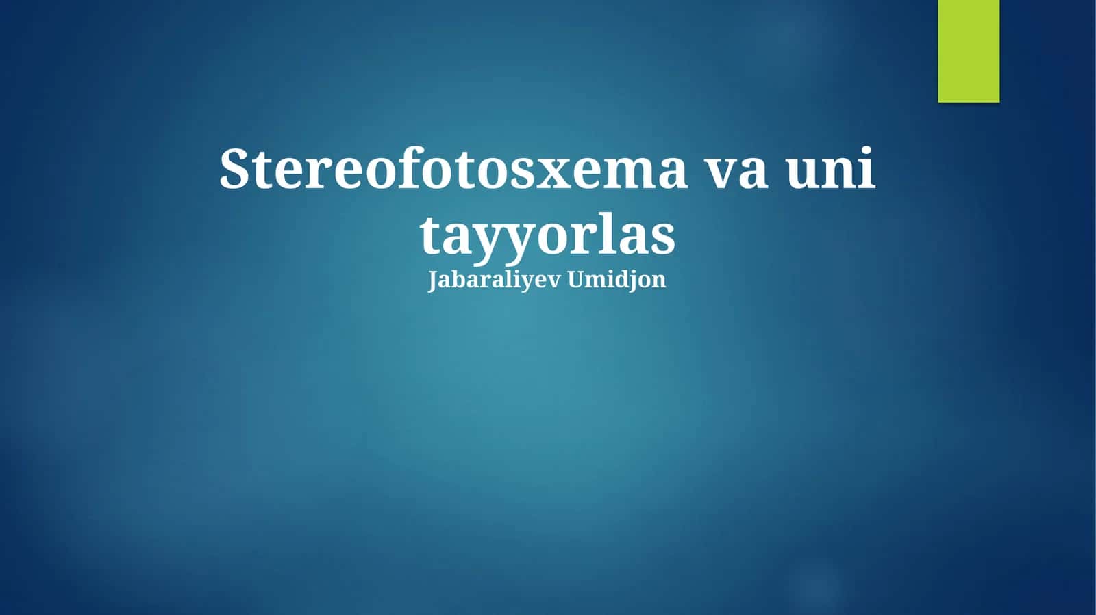 Stereofotogrammetriya 1