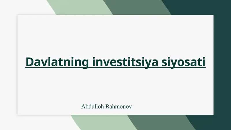 Davlatning investitsiya siyosati 1