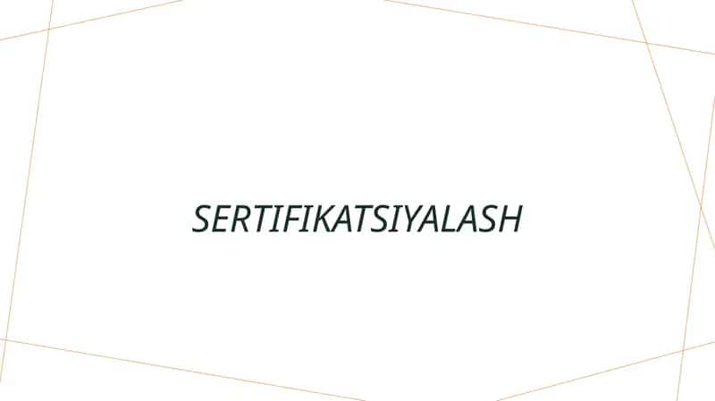 Sertifikatsiyalash 1