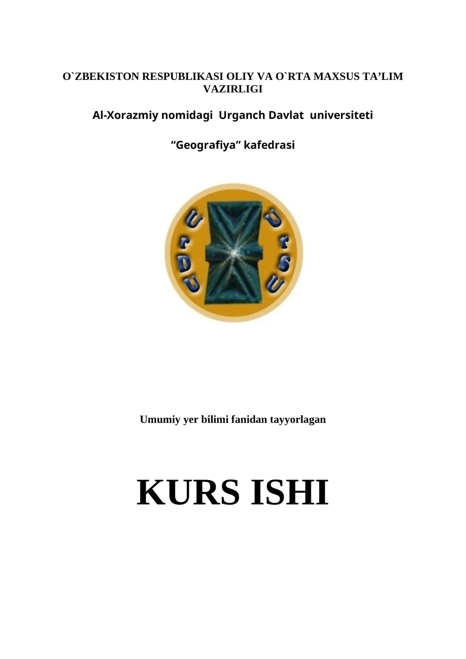 Yer bilimi fanidan tayyorlagan kurs ishi 1
