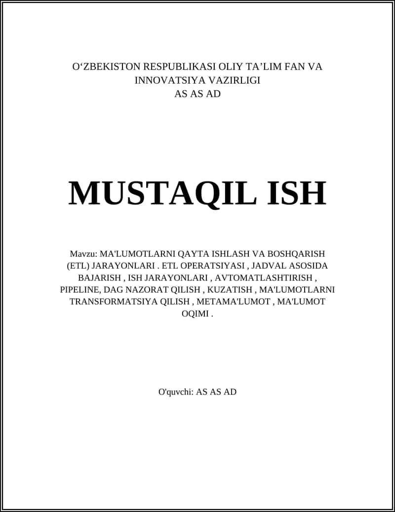 MA'LUMOTLARNI QAYTA ISHLASH VA BOSHQARISH (ETL) JARAYONLARI 1