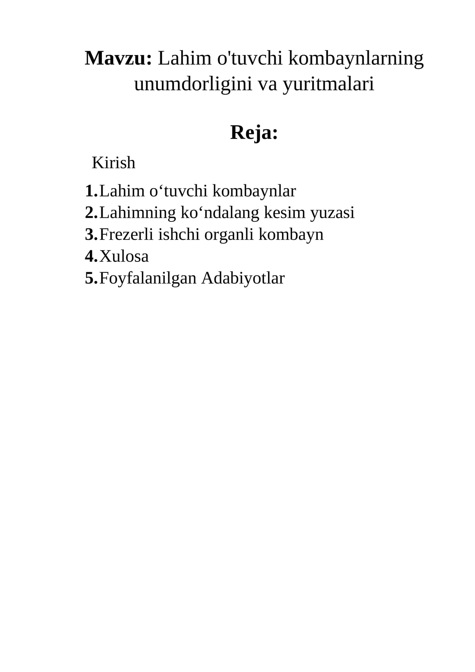 Lahim o'tuvchi kombaynlarning unumdorligini va yuritmalari 1