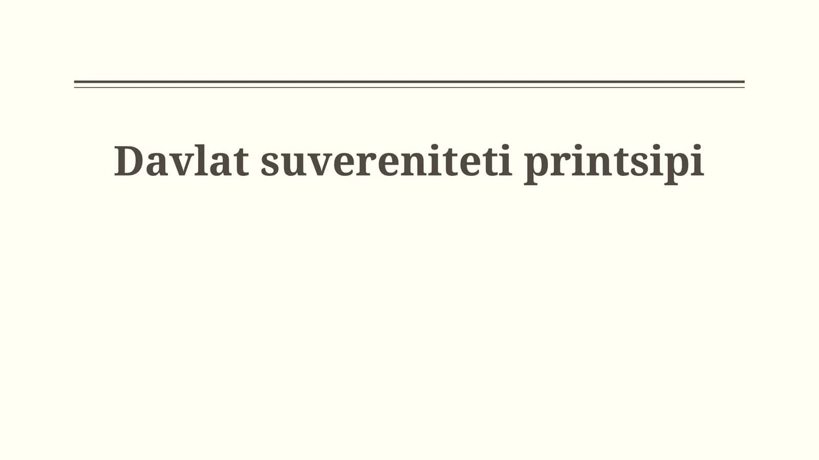 Davlat suvereniteti printsipi 1