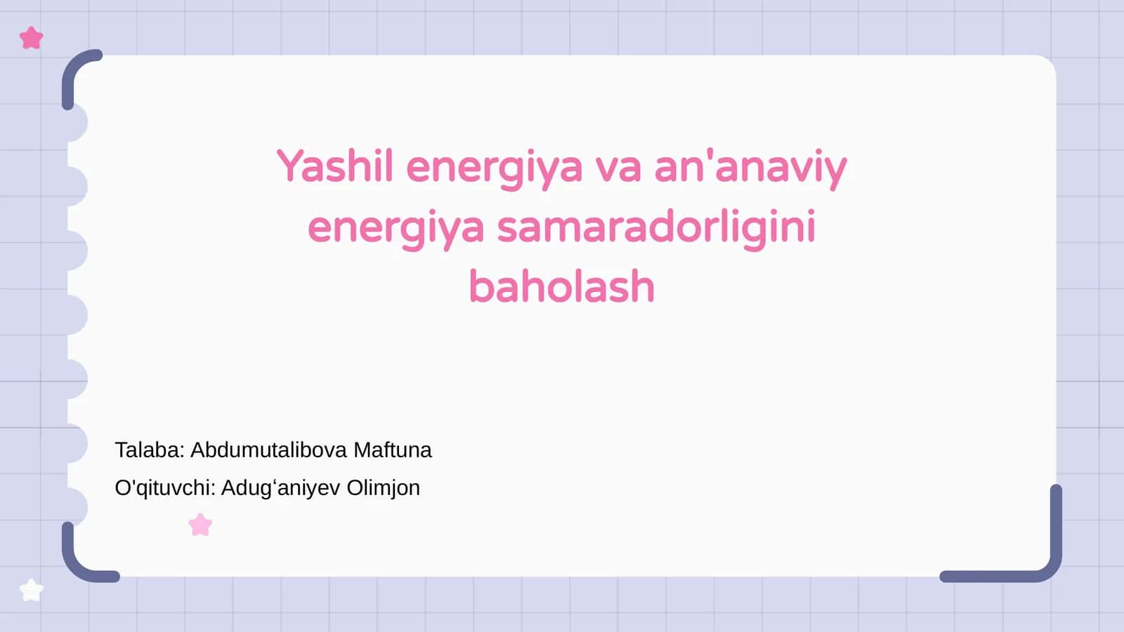 Yashil energiya va an'anaviy energiya samaradorligini baholash 1