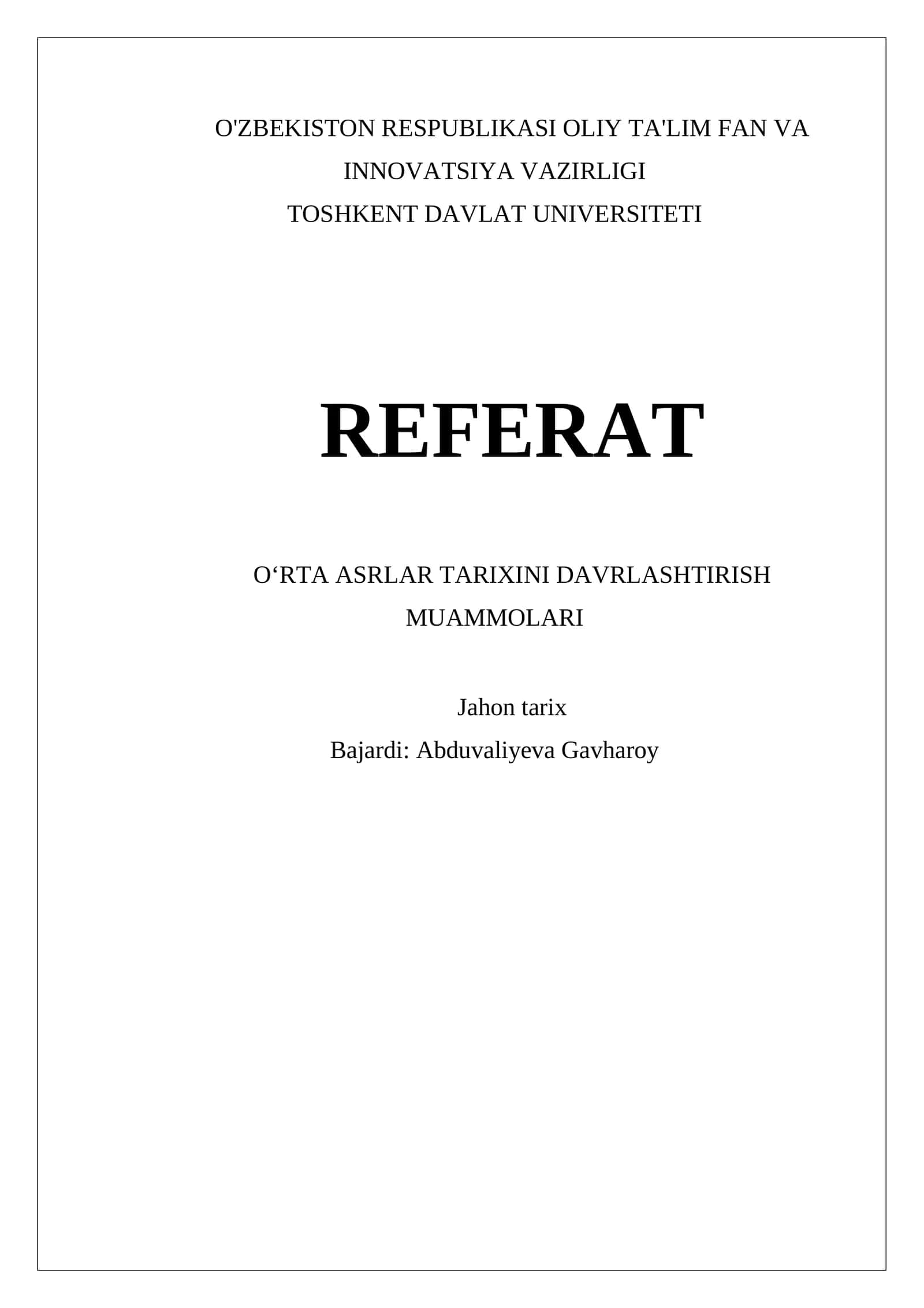 OʻRTA ASRLAR TARIXINI DAVRLASHTIRISH MUAMMOLARI 1