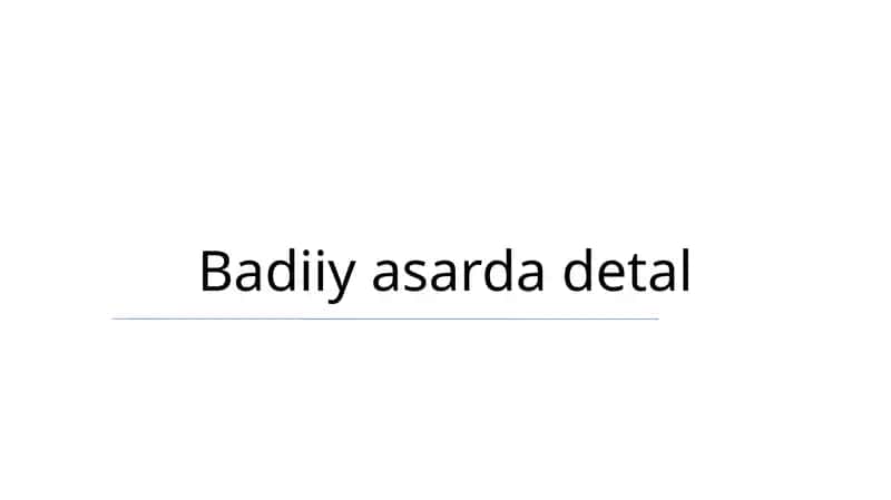 Badiiy asarda detal 1