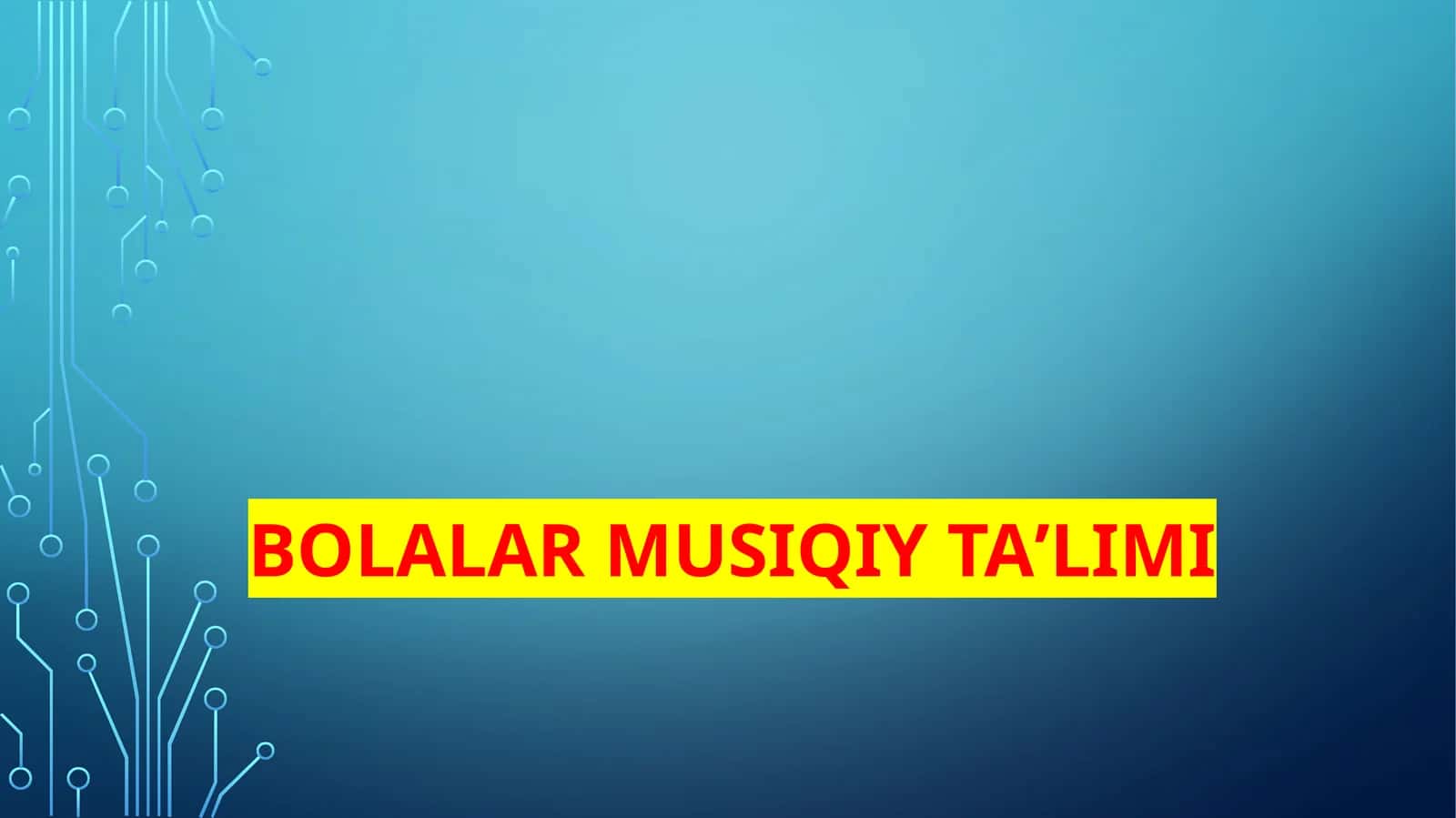 Bolalar musiqiy taʼlimi 1