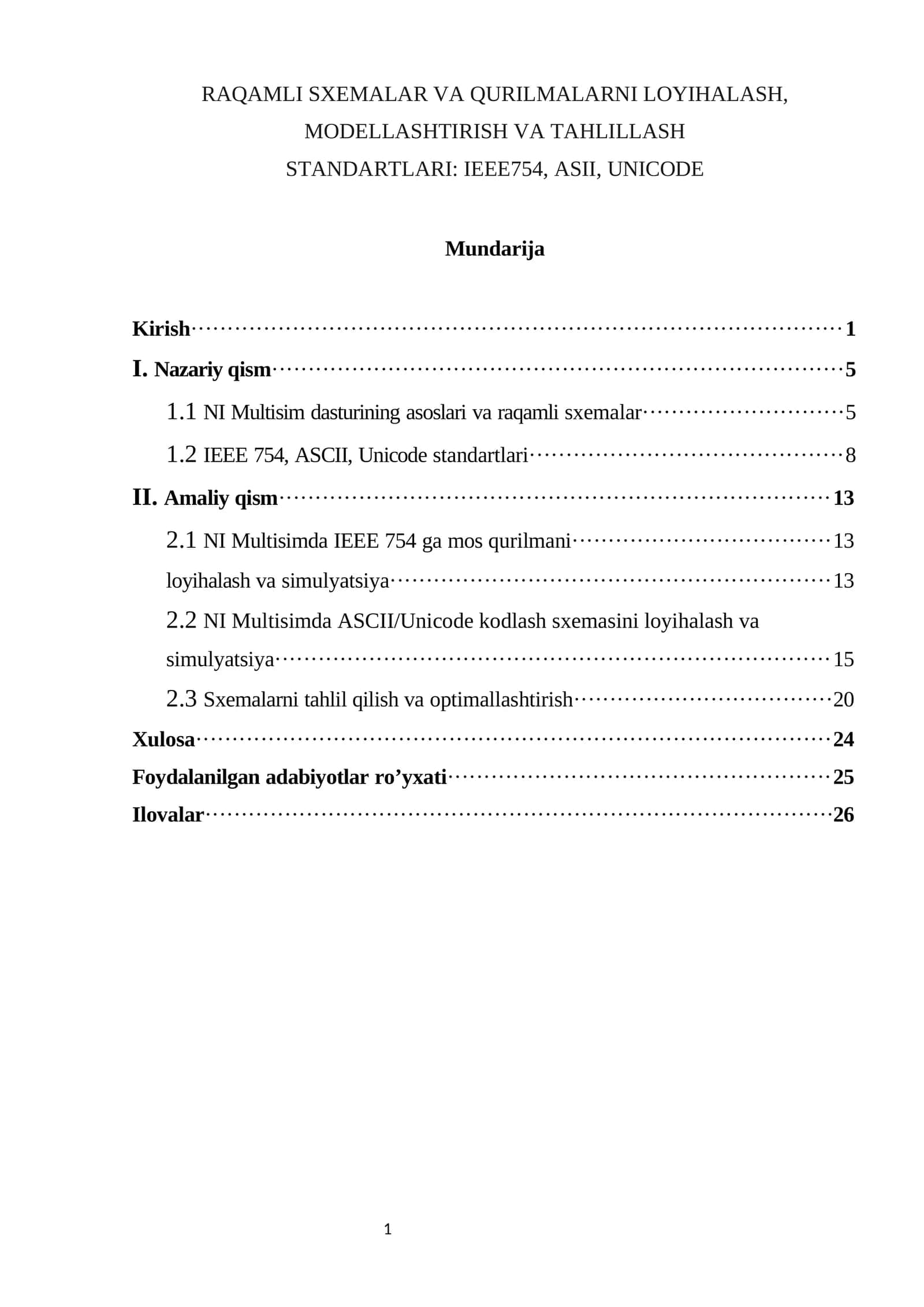 RAQAMLI SXEMALAR VA QURILMALARNI LOYIHALASH, MODELLASHTIRISH VA TAHLILLASH STANDARTLARI: IEEE754, ASII, UNICODE 1