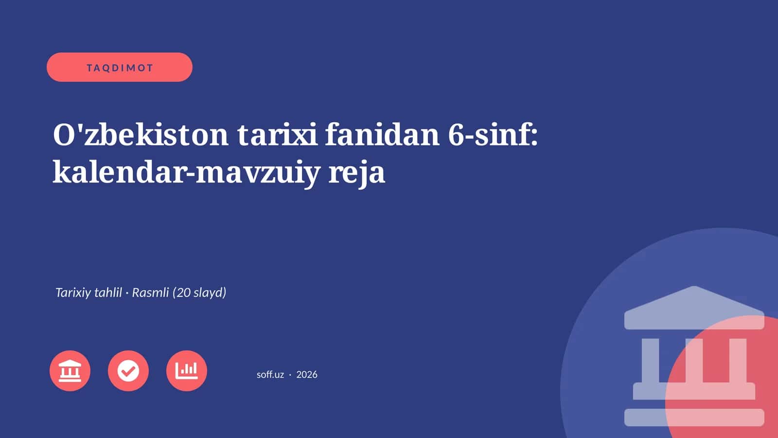 O'zbekiston tarixi fanidan 6-sinf: kalendar-mavzuiy reja 1