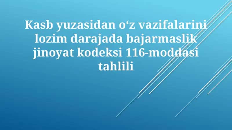 Jinoyat kodeksi 116-modda tahlili 1