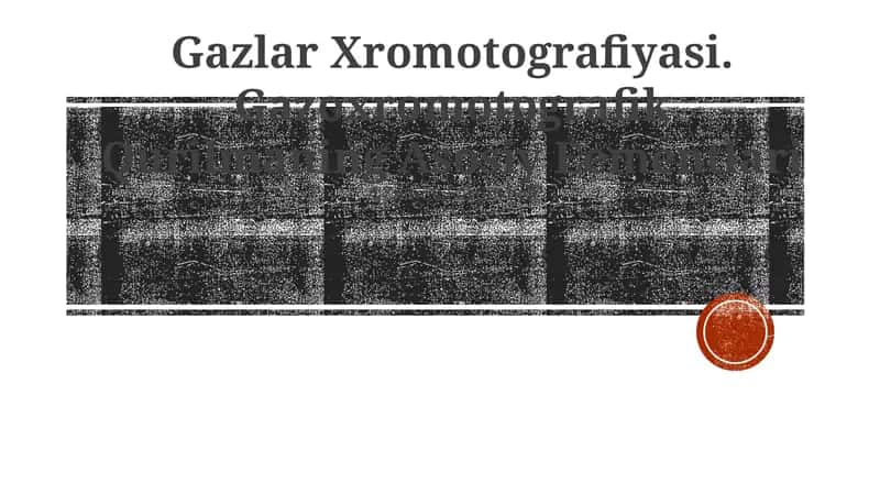 Gazlar Xromotografiyasi 1