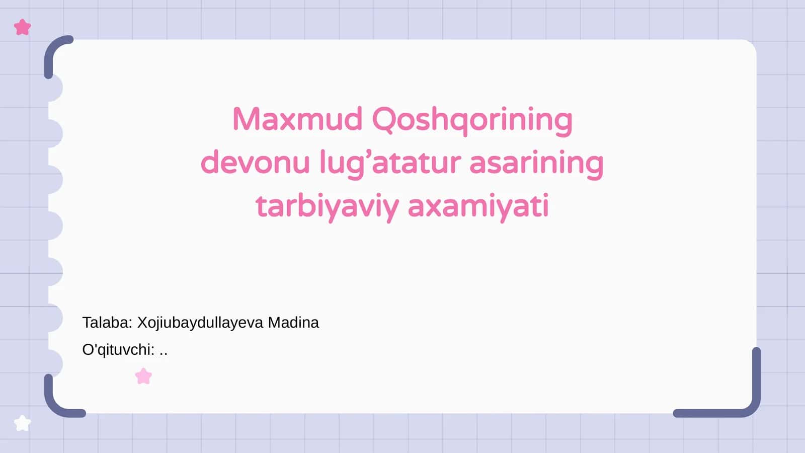 Maxmud Qoshqorining devonu lug’atatur asarining tarbiyaviy axamiyati 1