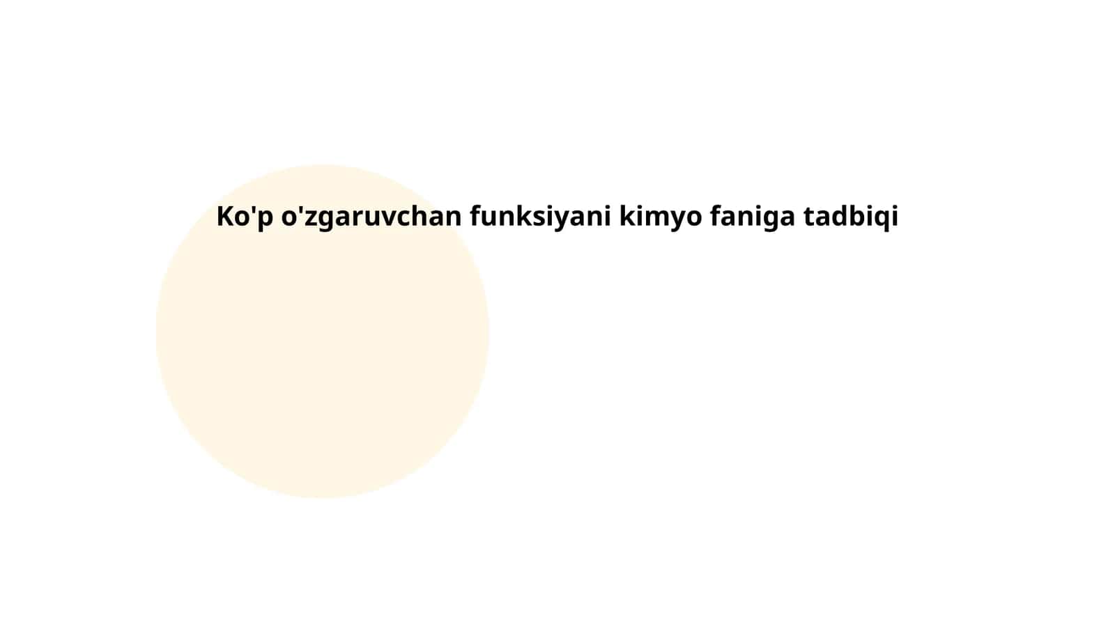 Ko'p o'zgaruvchan funksiyani kimyo faniga tadbiqi 1