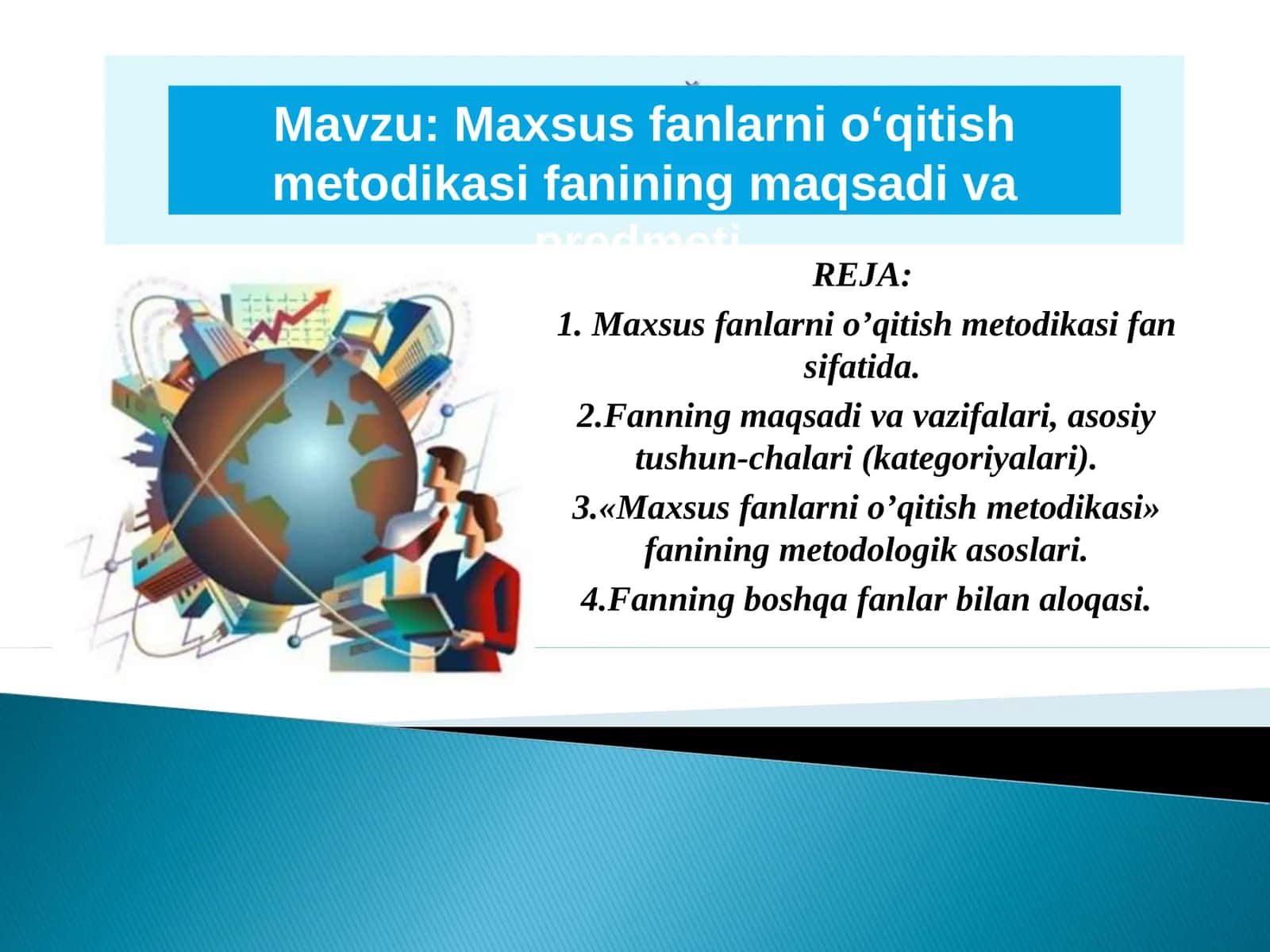 Maxsus fanlarni o‘qitish metodikasi fan sifatida 1
