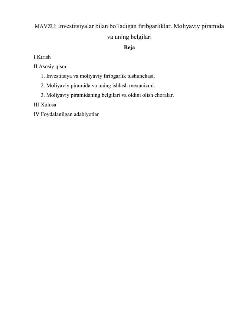 Investitsiyalar bilan boʼladigan firibgarliklar. Moliyaviy piramida va uning belgilari 1