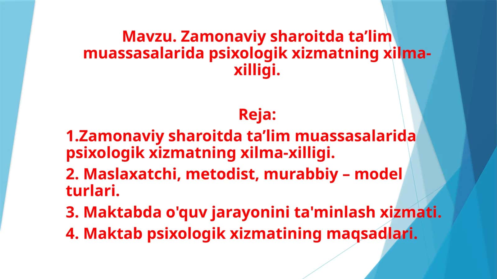 Zamonaviy sharoitda ta’lim muassasalarida psixologik xizmatning xilma-xilligi 1
