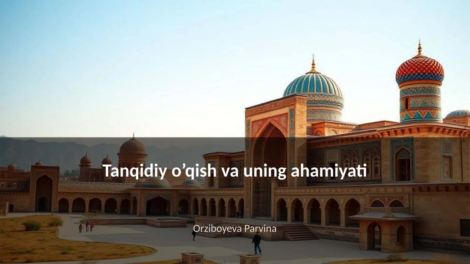 Tanqidiy o’qish va uning ahamiyati 1