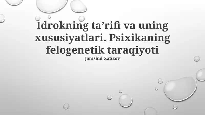 Idrokning ta’rifi va uning xususiyatlari 1