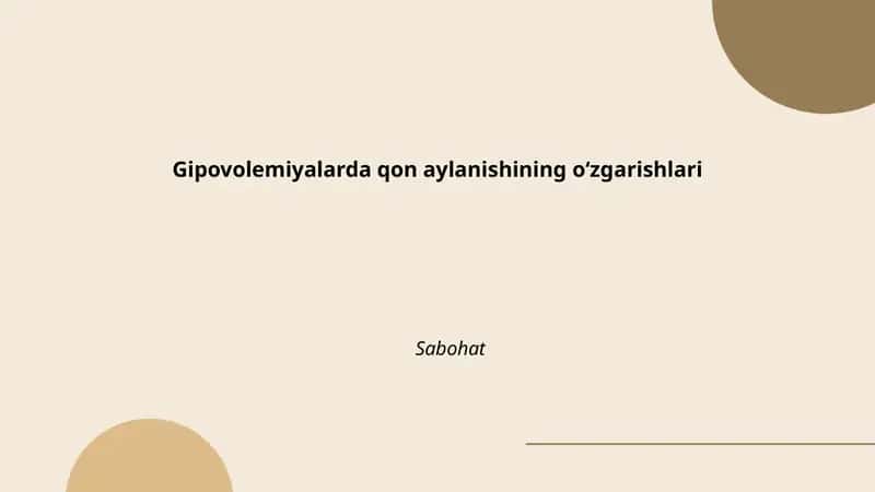 Gipovolemiyalarda qon aylanishining oʻzgarishlari 1