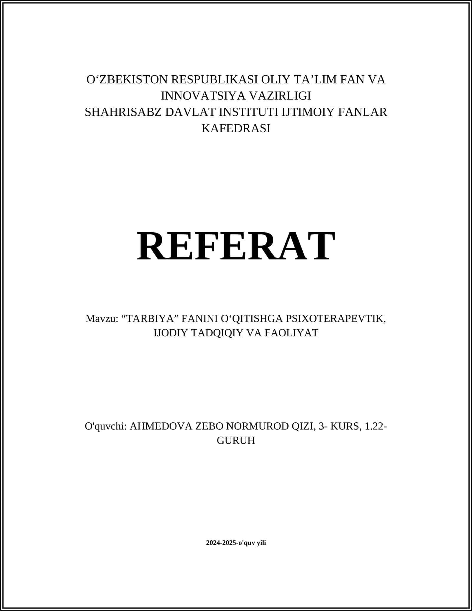 "TARBIYA" FANINI O‘QITISHGA PSIXOTERAPEVTIK, IJODIY TADQIQIY VA FAOLIYAT 1