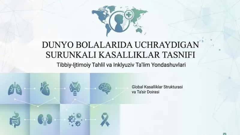 Dunyo bolalarida uchraydigan surunkali kasalliklar tasnifi 1