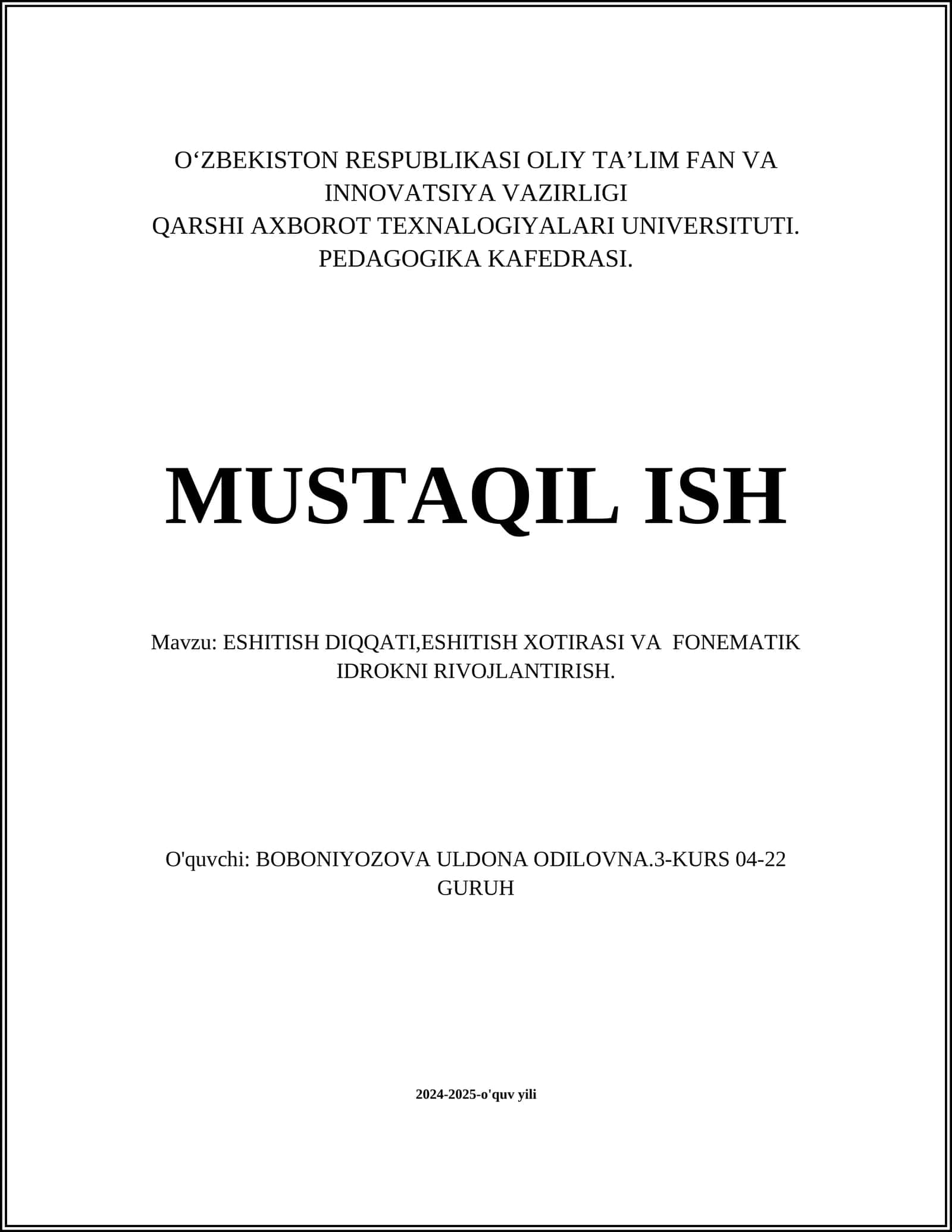 ESHITISH DIQQATI,ESHITISH XOTIRASI VA FONEMATIK IDROKNI RIVOJLANTIRISH 1