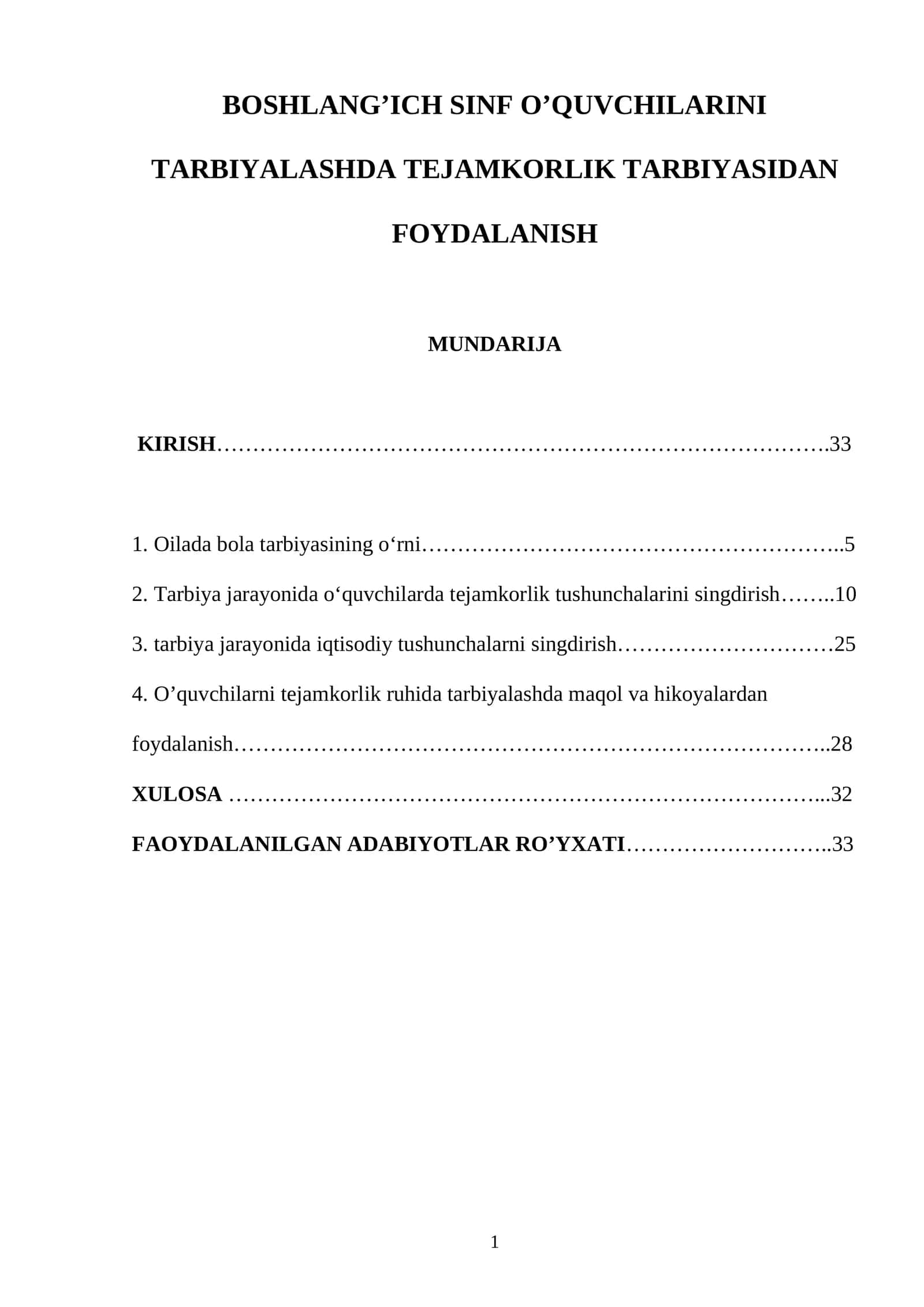 BOSHLANG’ICH SINF O’QUVCHILARINI TARBIYALASHDA TEJAMKORLIK TARBIYASIDAN FOYDALANISH 1