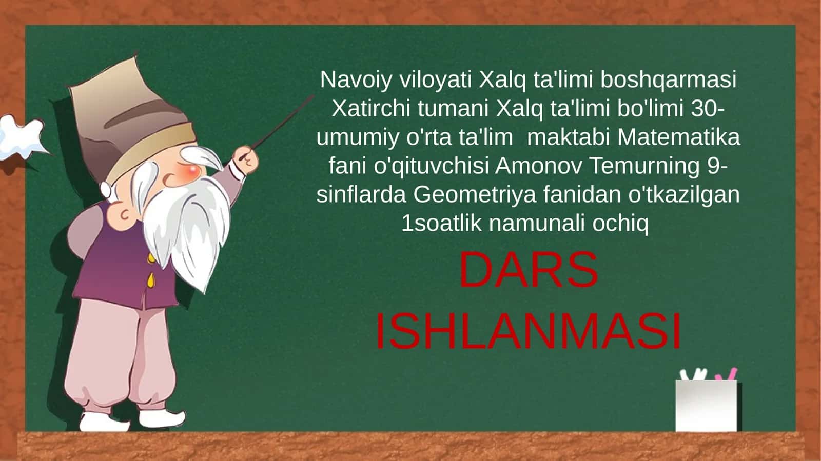9-sinf Geometriya fanidan Sinuslar va kosinuslar teoremasining ba'zi tatbiqlari mavzuda ochiq dars ishlanma 1