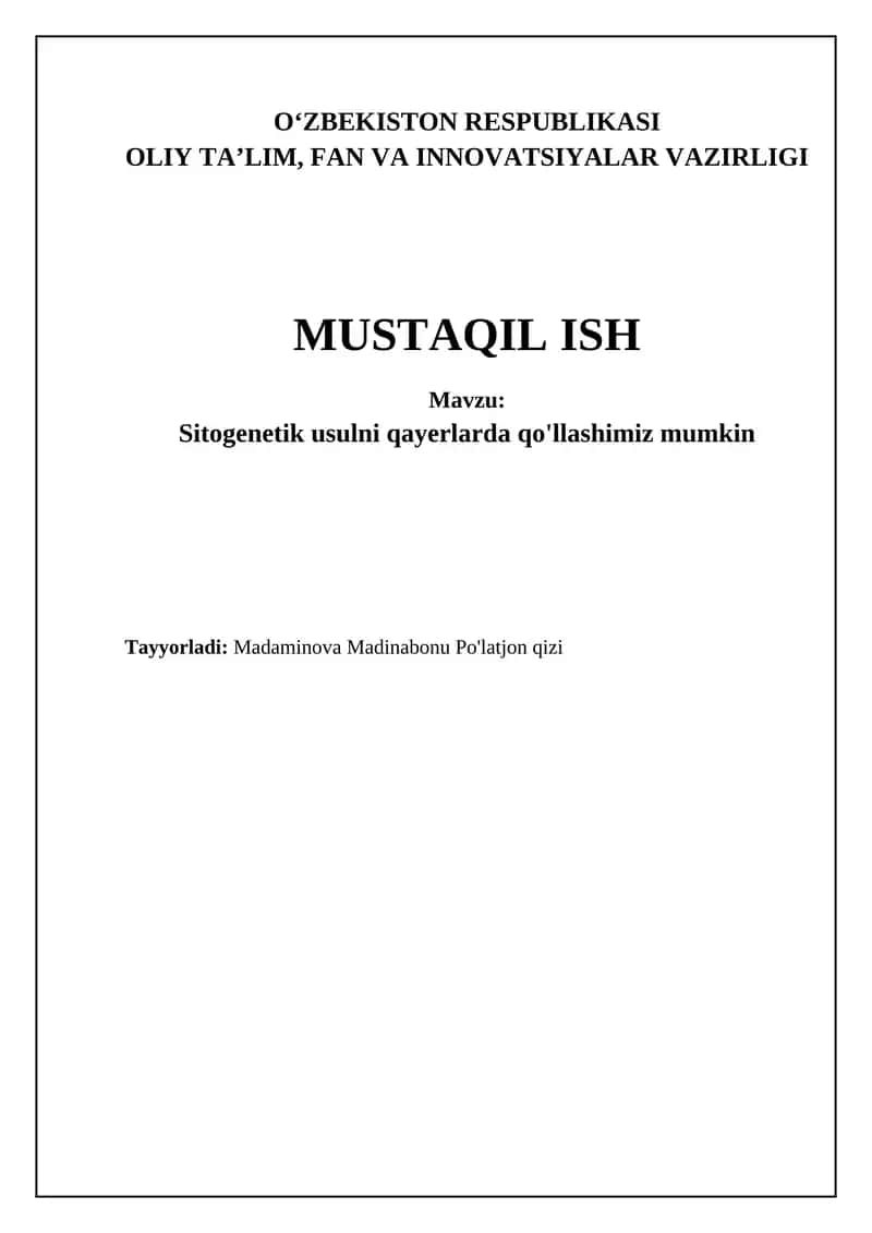 Sitogenetik usulni qayerlarda qo'llashimiz mumkin 1