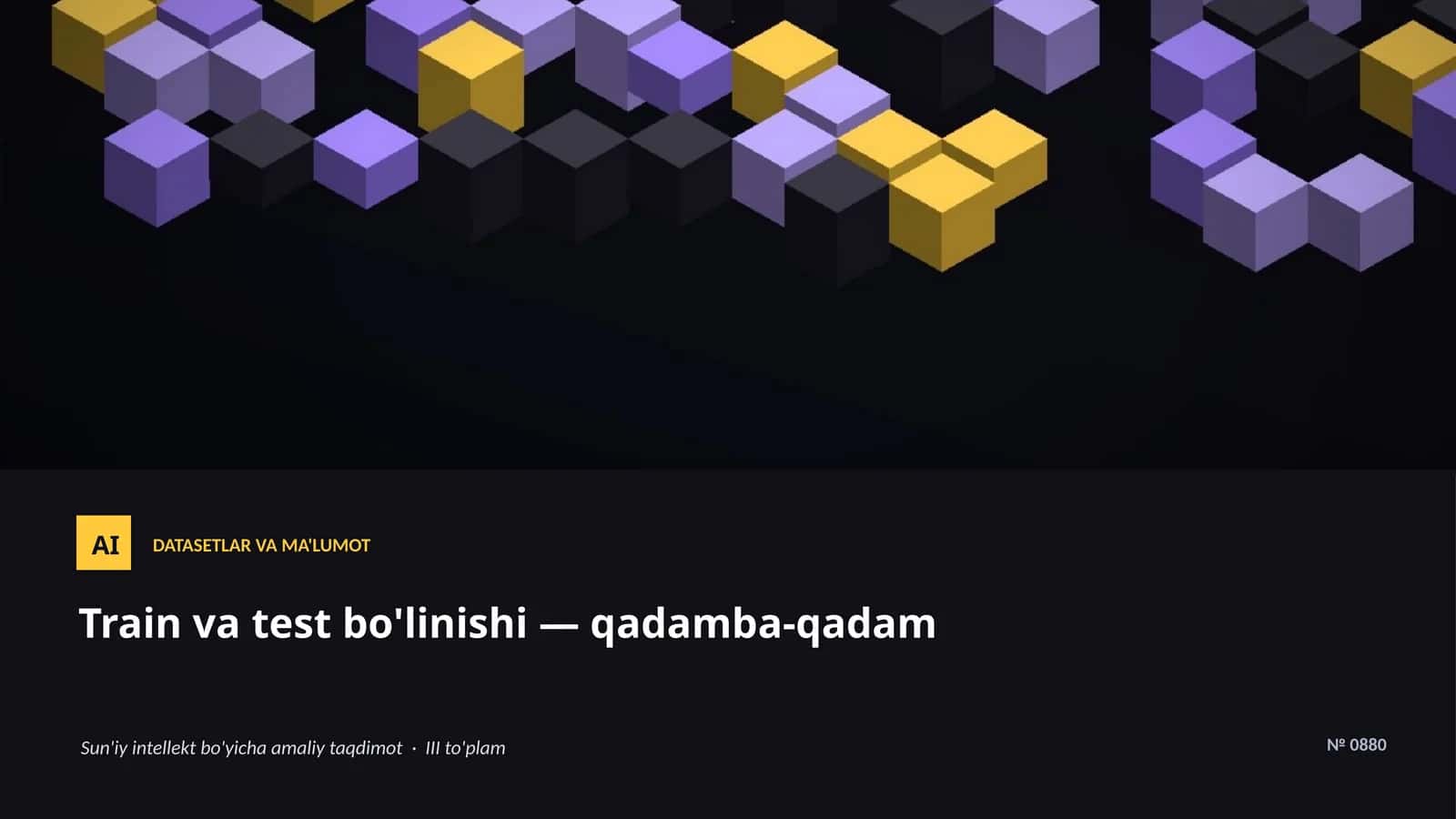 Datasetlar va ma'lumot 1