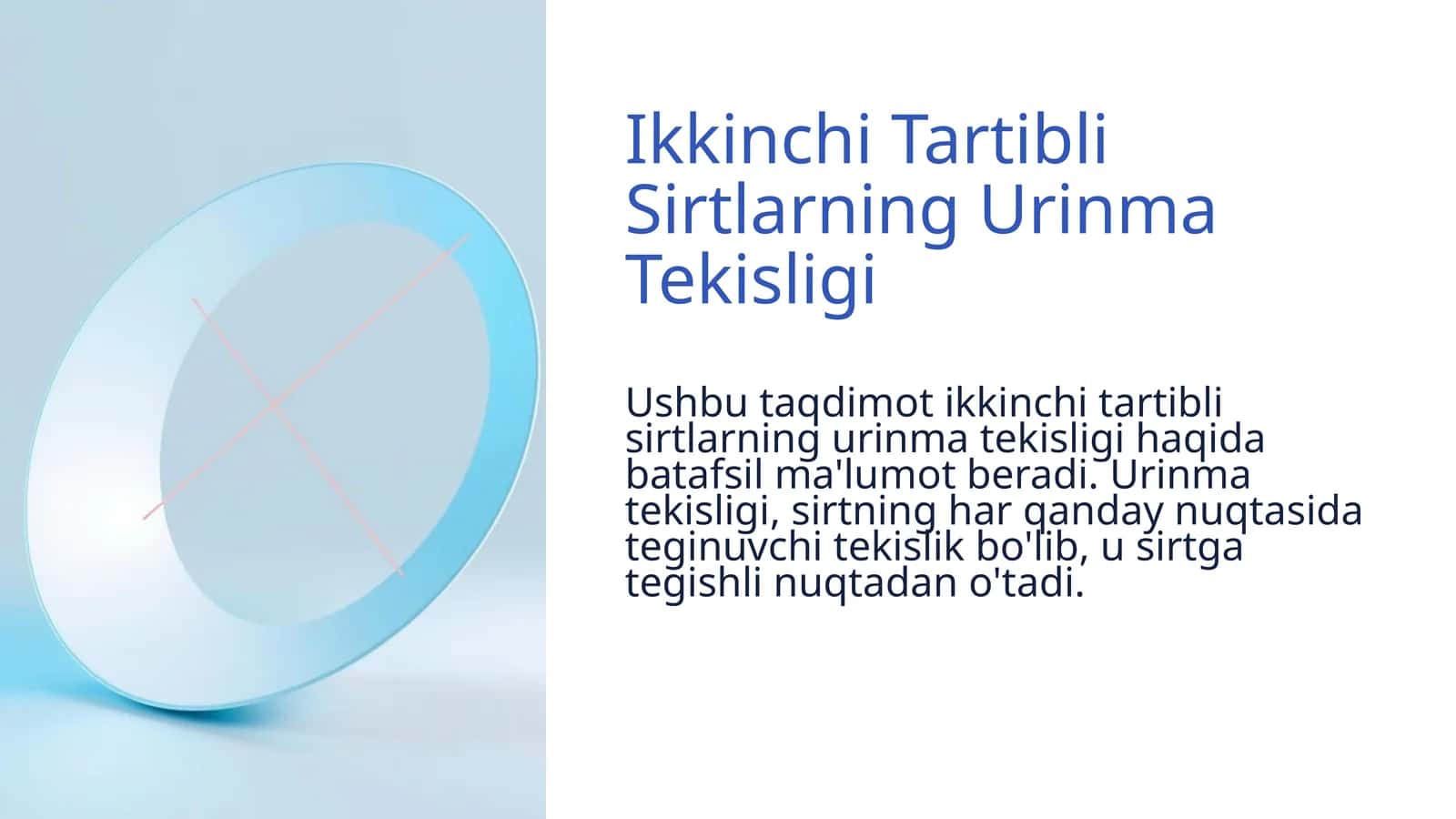 Ikkinchi Tartibli Sirtlarning Urinma Tekisligi 1