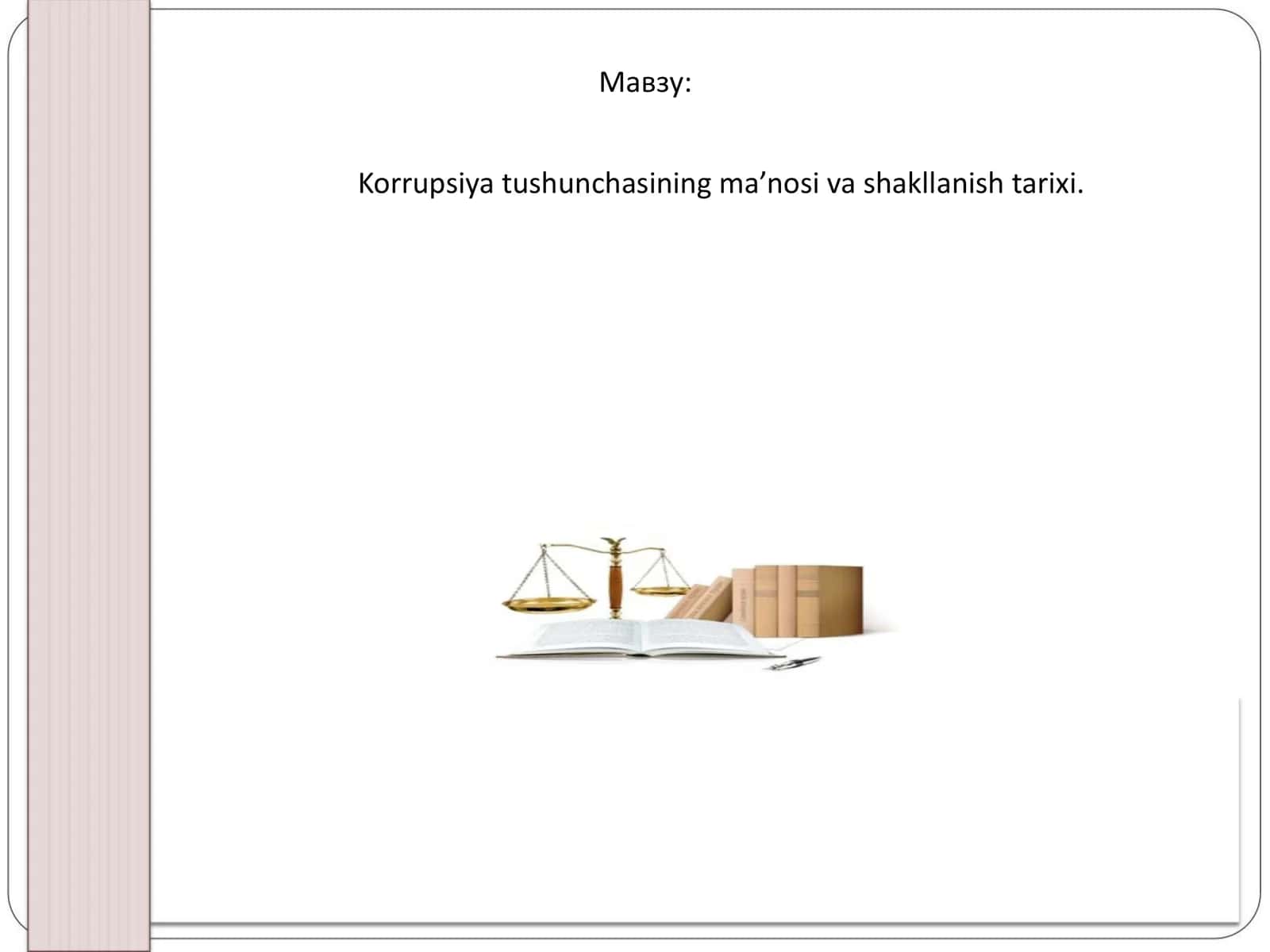 Korrupsiya tushunchasining ma’nosi va shakllanish tarixi 1