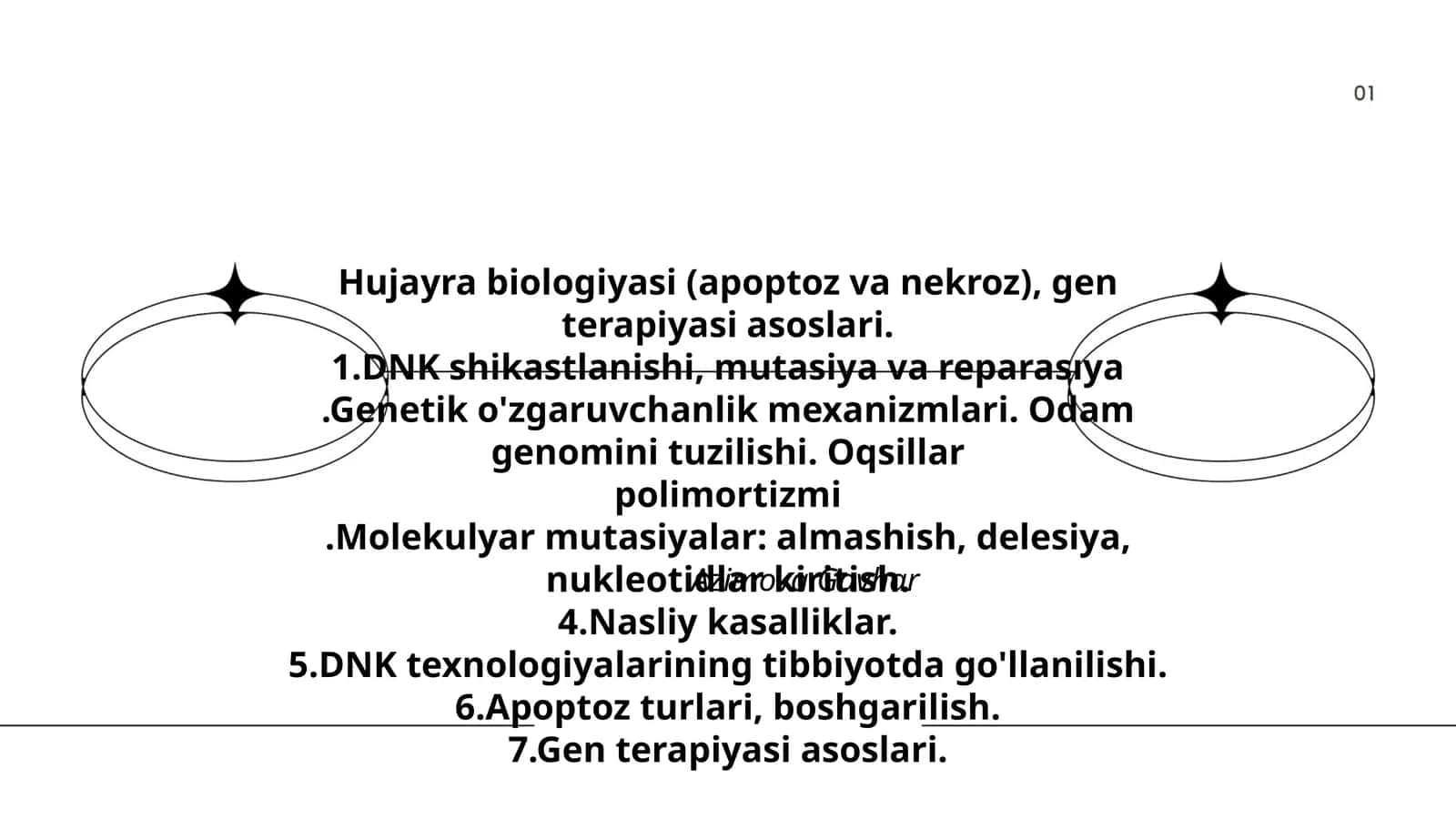 Hujayra biologiyasi (apoptoz va nekroz), gen terapiyasi asoslari 1