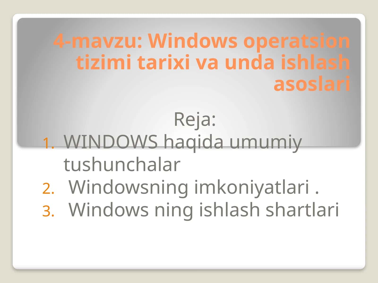 Windows operatsion tizimi tarixi va unda ishlash asoslari 1