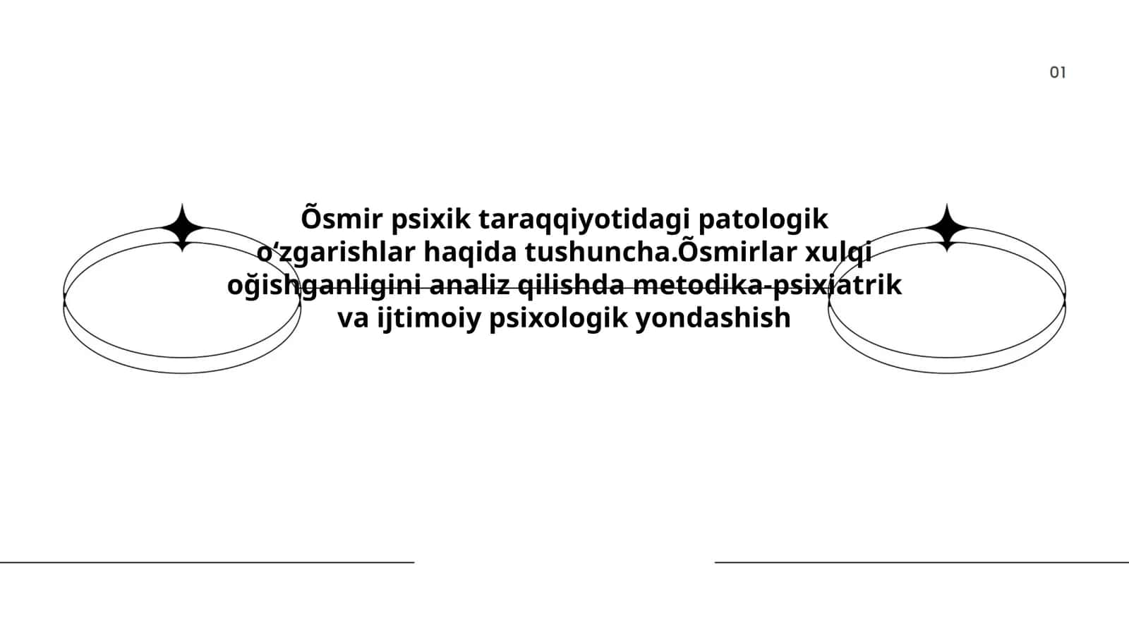 Õsmir psixik taraqqiyotidagi patologik oʻzgarishlar 1
