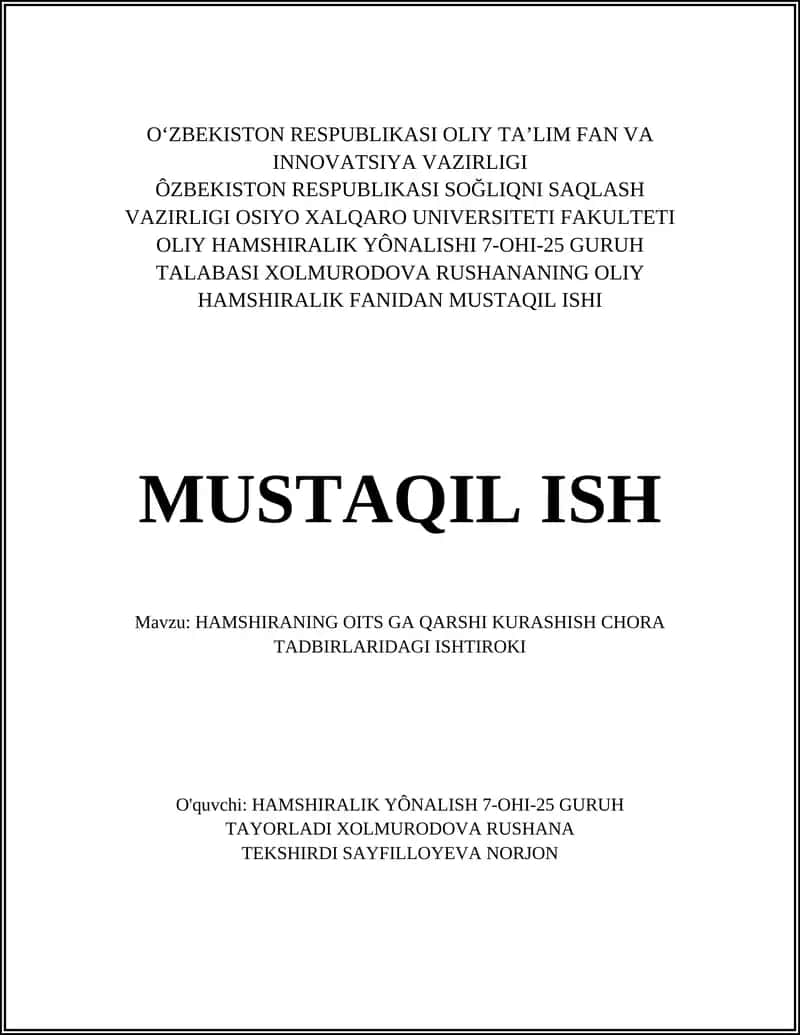 Hamshiraning OITS profilaktikasida tarbiyaviy-maʼrifiy ishlar 1